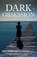 Dark Obsession, Edward Glover - Overig - 9780992955151