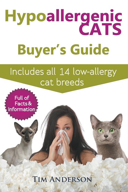 Hypoallergenic Cats Buyer's Guide, Tim Anderson - Paperback - 9780993004339