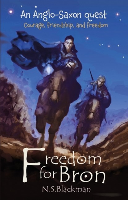 Freedom for Bron, N.S. (Author) Blackman - Paperback - 9780993010576