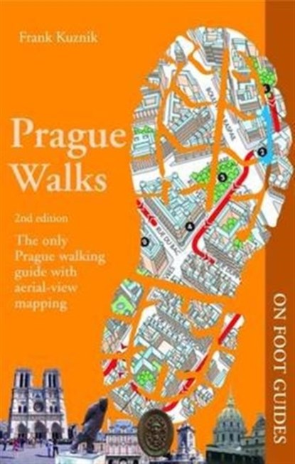 Prague Walks, Frank Kuznik - Paperback - 9780993094620