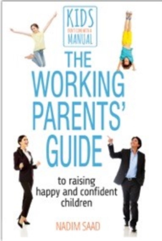 The Working Parents' Guide