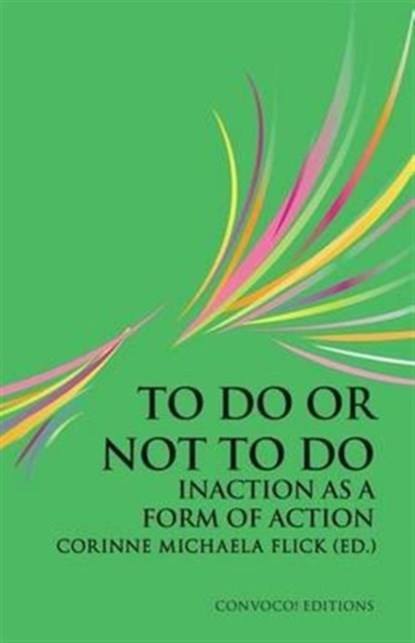 To Do or Not to Do, Corinne Michaela Flick - Paperback - 9780993195303