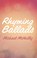 Rhyming Ballads, Michael Samuel Alexander McNeilly - Paperback - 9780993195402