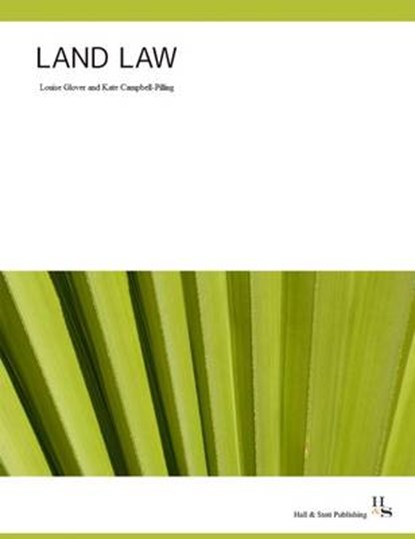 Land Law, Louise Glover ; Kate Campbell-Pilling - Paperback - 9780993336577