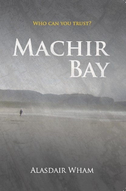 Machir Bay, Alasdair Wham - Overig - 9780993340017