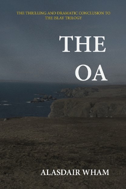 The Oa, Alasdair Wham - Paperback - 9780993340048