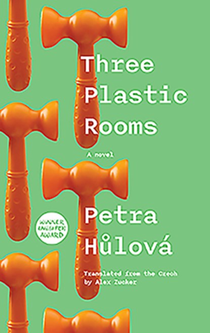 Three Plastic Rooms, Petra Hulova - Paperback - 9780993377396