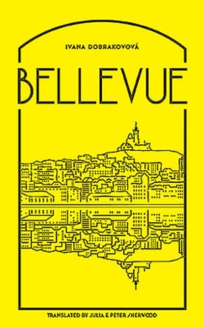 Bellevue, Ivana Dobrakovova - Paperback - 9780993446771