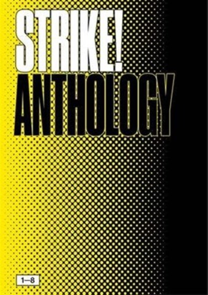 Strike! Anthology, Strike Magazine - Paperback - 9780993473401
