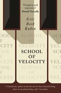 School of Velocity | Eric Beck Rubin | 