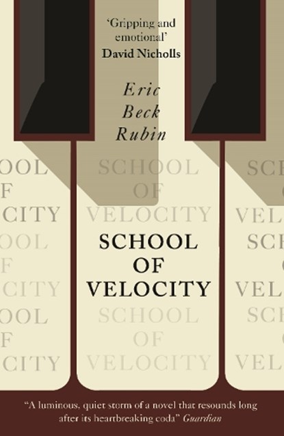 School of Velocity, Eric Beck Rubin - Paperback - 9780993506291