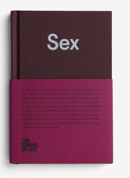 Sex, The School of Life - Gebonden - 9780993538766