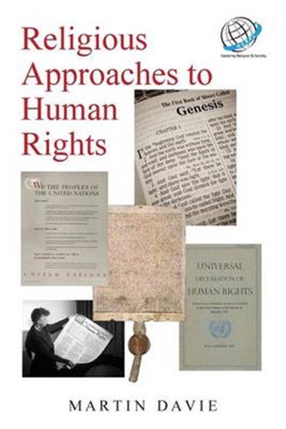Religious approaches to Human Rights, Martin Davie - Paperback - 9780993552908