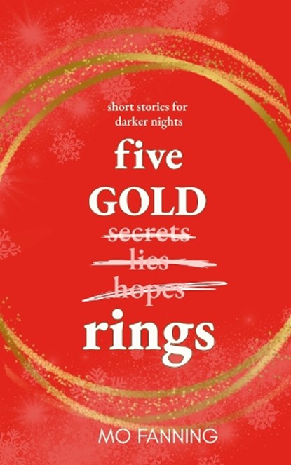 Five Gold Rings, Mo Fanning - Paperback - 9780993557187
