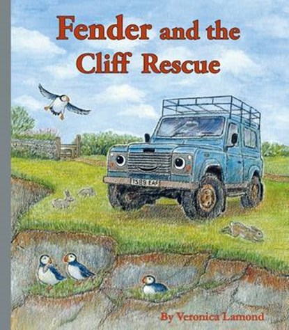 Fender and the Cliff Rescue, LAMOND,  Veronica - Paperback - 9780993564512