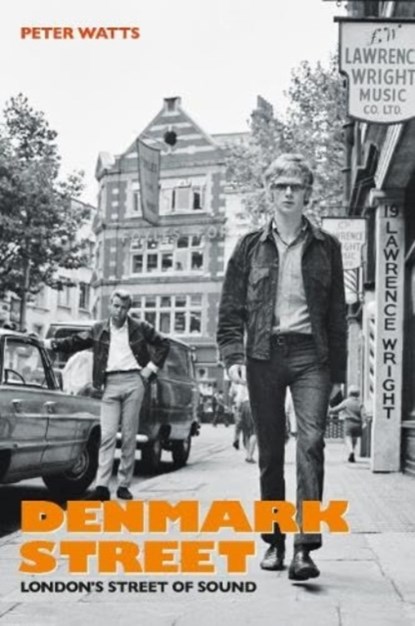 Denmark Street, Peter Watts - Gebonden - 9780993570254