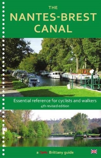 The Nantes-Brest Canal, Wendy Mewes - Paperback - 9780993581533