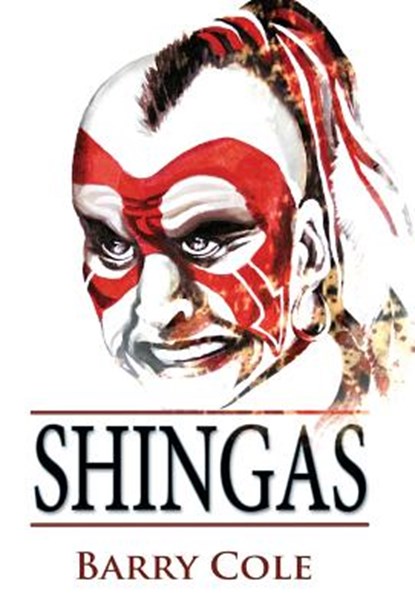 Shingas, Barry Cole - Gebonden - 9780993583100