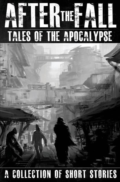 Brown, T: After the Fall, Thomas Brown ; Andrew Saxsma ; Paul S Huggins - Paperback - 9780993657146