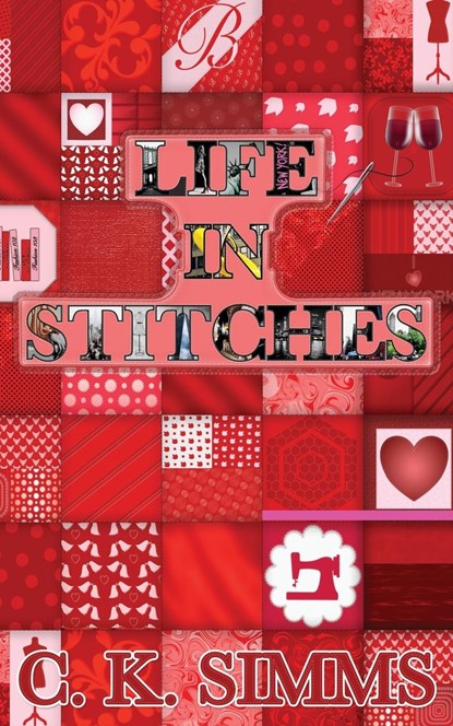 Life In Stitches, C. K. Simms - Paperback - 9780993736926