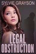 Legal Obstruction | Sylvie Grayson | 