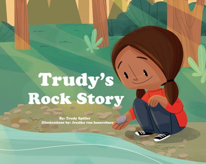 Trudy's Rock Story, Trudy Spiller - Paperback - 9780993869488