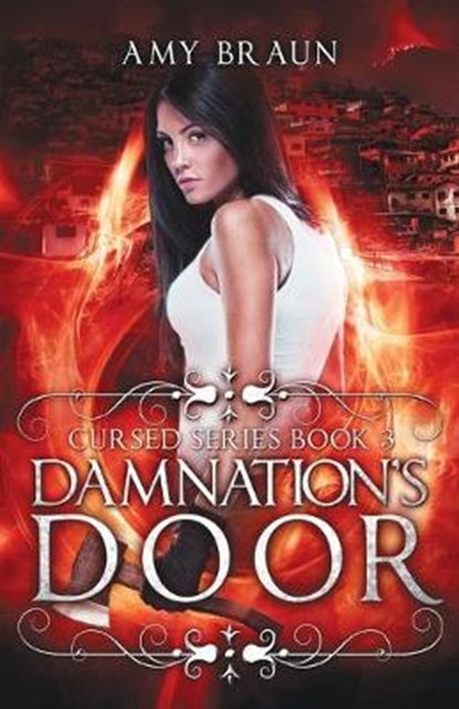 Damnation's Door, Amy Braun - Ebook - 9780993875854
