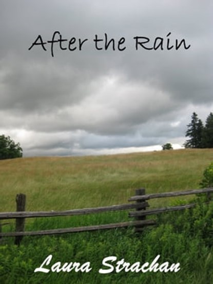 After the Rain, Laura Strachan - Ebook - 9780993928802