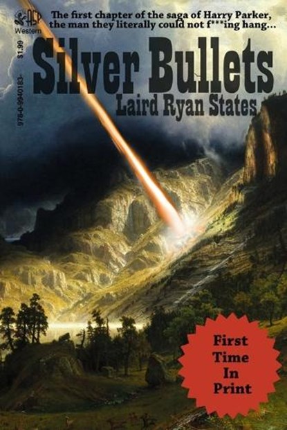 Silver Bullets, Laird Ryan States - Paperback - 9780994018328