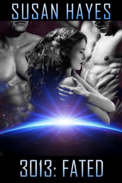 3013: Fated, Susan Hayes - Ebook - 9780994049575