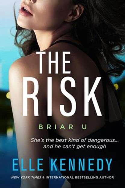 The Risk, Elle Kennedy - Ebook - 9780994054463