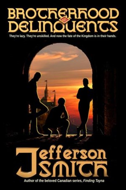 Brotherhood of Delinquents, Jefferson Smith - Ebook - 9780994079510