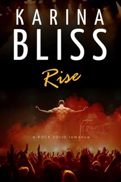 Rise, Karina Bliss - Ebook - 9780994116505
