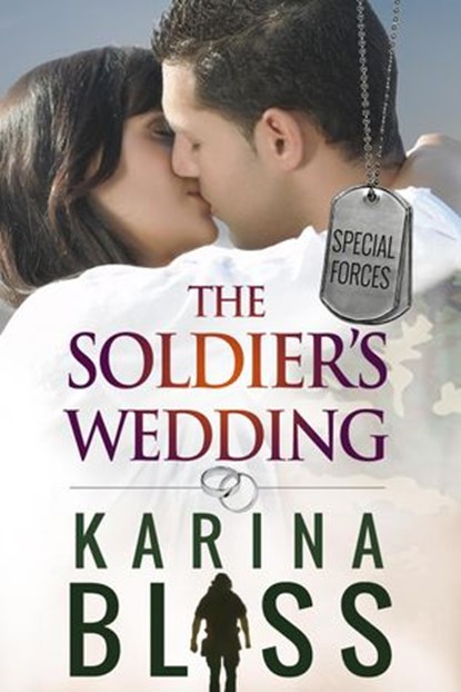 The Soldier's Wedding, Karina Bliss - Ebook - 9780994145338