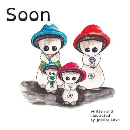 Soon, Jessica Love - Paperback - 9780994232397