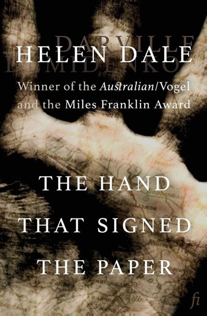 The Hand that Signed the Paper, Helen Dale - Paperback - 9780994384072