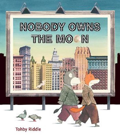 Nobody Owns the Moon, RIDDLE,  Tohby - Gebonden - 9780994384195