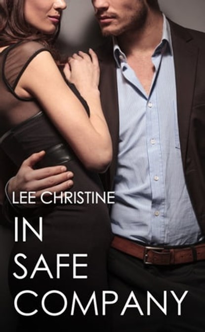 In Safe Company, Lee Christine - Ebook - 9780994425621
