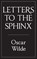 Letters to the Sphinx, Oscar Wilde ; Ada Leverson - Gebonden - 9780994430601