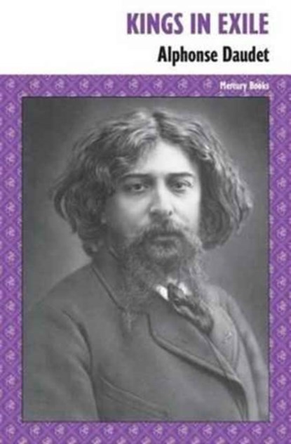 Kings in Exile, Alphonse Daudet - Paperback - 9780994430670