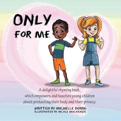 Only For Me, Michelle Derrig - Paperback - 9780994452801