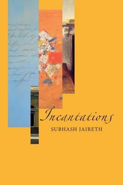 Incantations, Subhash Jaireth - Overig - 9780994456557