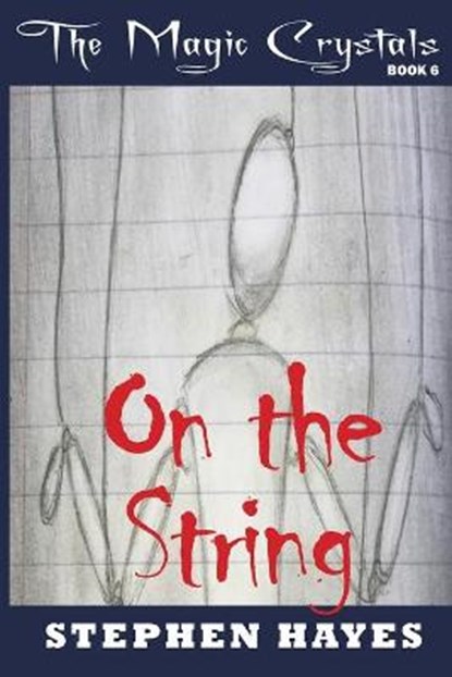 On the String, HAYES,  Stephen - Paperback - 9780994459084
