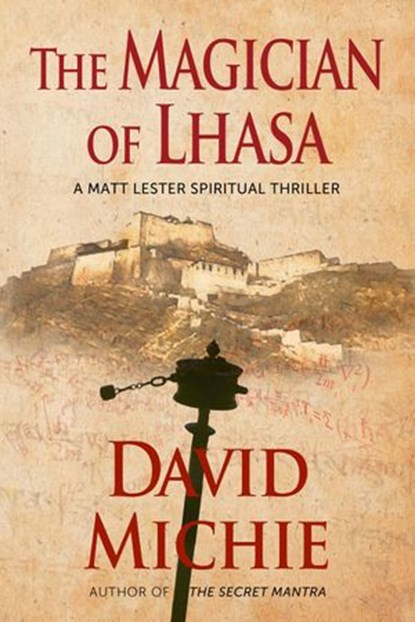 The Magician of Lhasa, David Michie - Ebook - 9780994488138