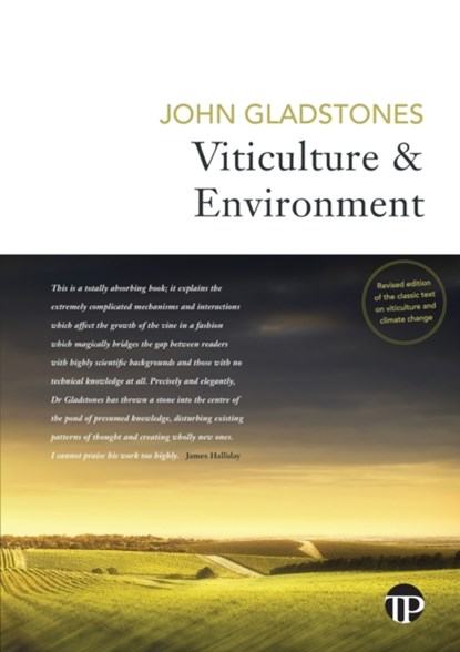 Viticulture and Environment, John Gladstones - Paperback - 9780994501608