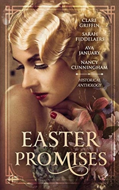 Easter Promises, Clare Griffin ; Sarah Fiddelaers ; Nancy Cunningham - Paperback - 9780994533333