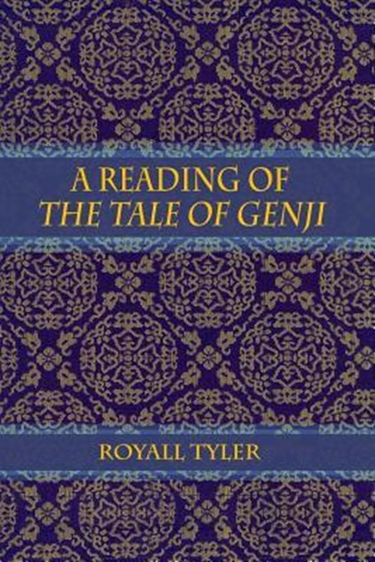 READING OF THE TALE OF GENJI, Royall Tyler - Paperback - 9780994571533