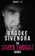 The James Thomas Series Box Set (Novels 1 - 3) | Brooke Sivendra | 