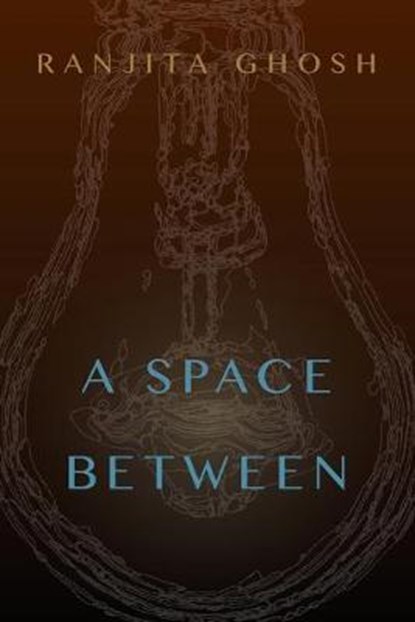 A Space Between, GHOSH,  Ranjita - Paperback - 9780994837806