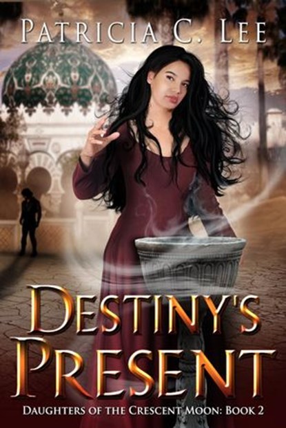 Destiny's Present, Patricia C. Lee - Ebook - 9780994851239